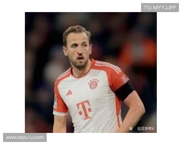 凯恩与莱万：效率与战术角色的关键差异解析