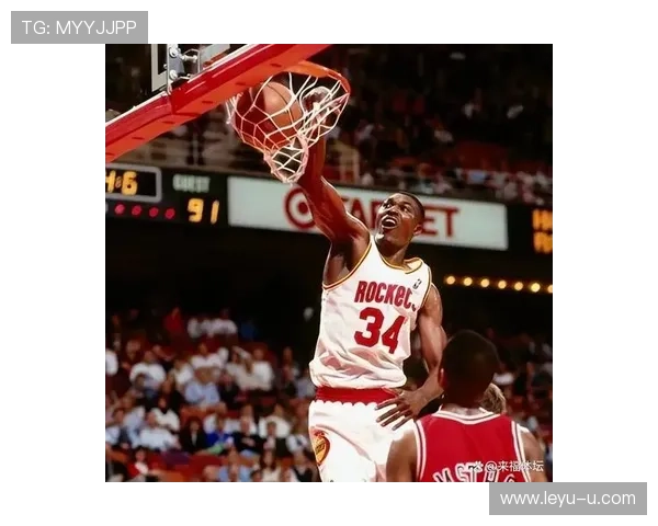 哈基姆·奥拉朱旺低位单打命中率超乔丹展现内线统治力